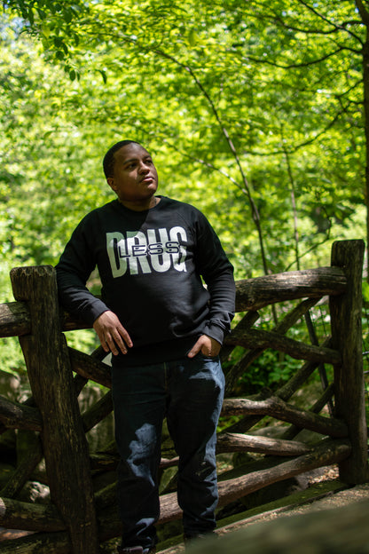 "Drugless" Sweatshirt
