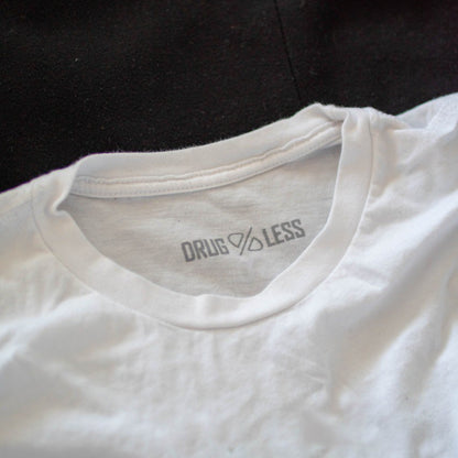 "Drugless" T-Shirt